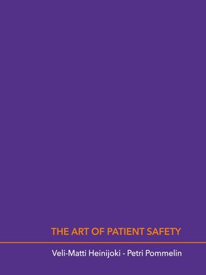cover image of The Art of Patient Safety